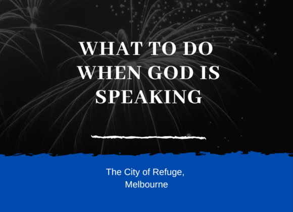 What to Do When God is Speaking What to Do When God is Speaking