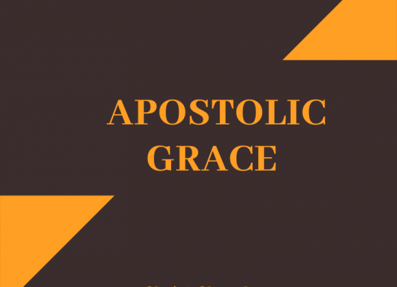 Apostolic Grace Apostolic Grace