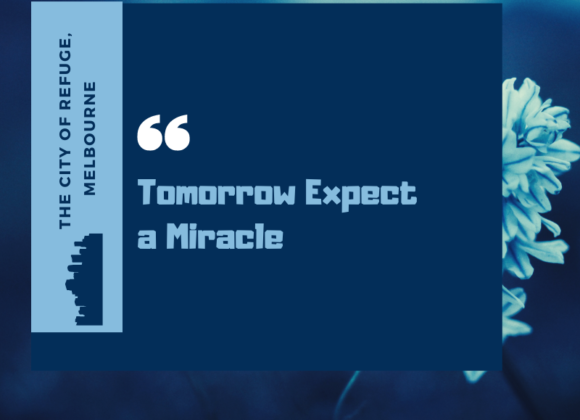 Tomorrow Expect a Miracle